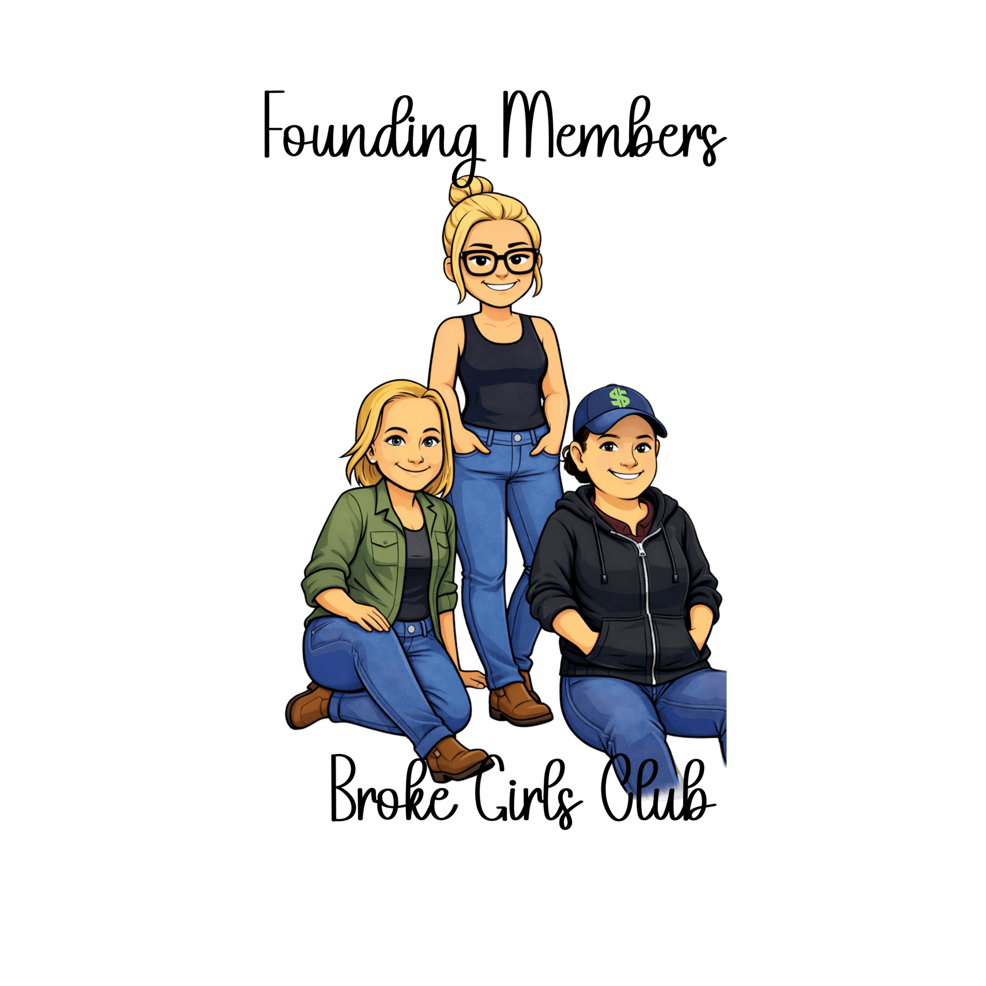 Broke Girls Club Sticker – Founding Members Edition - Music City Acrylics