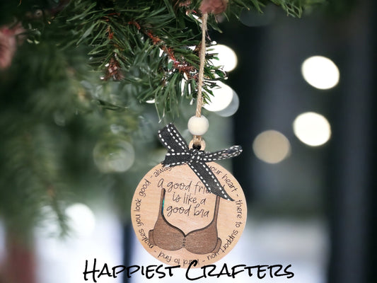 Friends Are Like Bras – Personalized Friendship Ornament