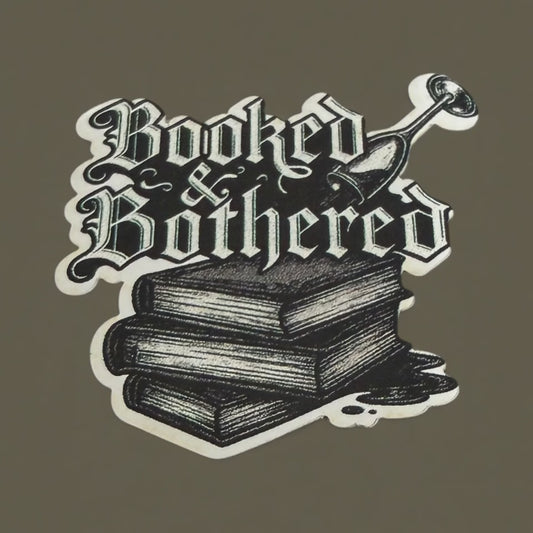 Booked & Bothered Sticker Trio – Spicy, Emotional, and Unapologetically Bookish
